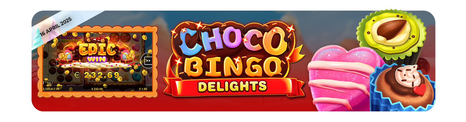 Chocobingo Delights